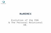 MoMEMEX Evolution of the PAN & The Personal Relational DB.