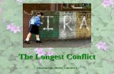 The Longest Conflict Intermediate Global Literature.