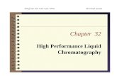 Chapter 32 Dong-Sun Lee/ CAT-Lab / SWU 2012-Fall version High Performance Liquid Chromatography.