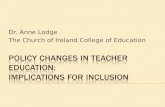 Dr. Anne Lodge The Church of Ireland College of Education.
