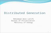 Distributed Generation Mohammad Amin Latifi Bureau of Privatization Ministry of Energy 1.