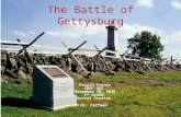 The Battle of Gettysburg Krista Farner EDUC 462 November 30, 2010 5 th Grade Social Studies klf5172@psu.edu Dr. Coffman.