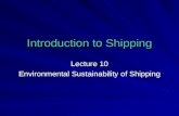Introduction to Shipping Lecture 10 Environmental Sustainability of Shipping.