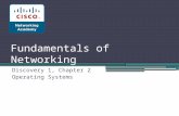 Fundamentals of Networking Discovery 1, Chapter 2 Operating Systems.