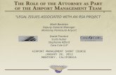 “LEGAL ISSUES ASSOCIATED WITH AN RSA PROJECT” Mark Bautista Deputy General Manager Monterey Peninsula Airport David Prentice Scott Huber Stephanie Alford.