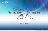 May, 2012. 2 Agenda  What is SAMS Pro?  Features of SAMS  What can SAMS do?( Based on data and control flow )  Register card  Monitoring event