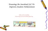 1 Ensuring An Involved SSC To Improve Student Achievement Office of Accountability Monitoring and Accountability Reporting.