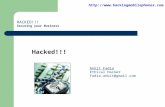 Http://  HACKED!!! Securing your Business Ankit Fadia Ethical Hacker fadia.ankit@gmail.com Hacked!!!