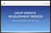 OSMP WEBSITE DEVELOPMENT PROCESS Presented by SCOTT BARRY, SOO LEE, BECKY AIKEN.