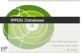 IPPOG Database EPPCN & IPPOG Joint Session 4 November, 2011-CERN L. Mc Carthy.
