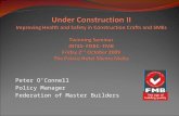 Peter O’Connell Policy Manager Federation of Master Builders.