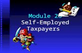 Module 26 Self-Employed Taxpayers. Menu 1. Self-employed taxpayers: an introduction 2. Compliance, record keeping, and substantiation requirements 3.