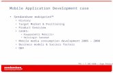 TKK / T-109.4300 / Aape Pohjavirta Mobile Application Development case Sendandsee mobiprint™ History Target Market & Positioning Product Overview CASES: