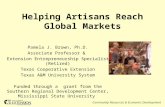 Community Resources & Economic Development Helping Artisans Reach Global Markets Pamela J. Brown, Ph.D. Associate Professor & Extension Entrepreneurship.