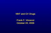 NNT and CV Drugs Frank F. Vincenzi October 22, 2006.