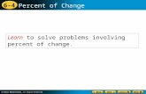 6-4 Percent of Change Learn to solve problems involving percent of change.