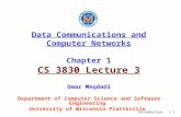 Introduction1-1 Data Communications and Computer Networks Chapter 1 CS 3830 Lecture 3 Omar Meqdadi Department of Computer Science and Software Engineering.