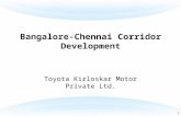 1 Bangalore-Chennai Corridor Development Toyota Kirloskar Motor Private Ltd.