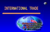 International Trade Chapter 1 Introduction to International Trade 1.1 The definition of international trade International trade can be defined as the.