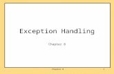 Chapter 81 Exception Handling Chapter 8. 2 Objectives become familiar with the notion of exception handling learn Java syntax for exception handling learn.