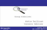 Careers Service   1 Group Exercises Katie Dallison Careers Adviser