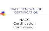 NACC RENEWAL OF CERTIFICATION NACC Certification Commission.