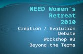 Creation / Evolution Debate Workshop #3 Beyond the Terms.