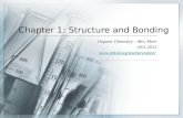 Chapter 1: Structure and Bonding Organic Chemistry – Mrs. Meer 2011-2012 .