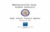 Crabtree, Rohrbaugh & Associates, Architects Montoursville Area School District High School Project Update February 10, 2015.