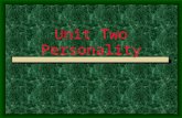 Unit Two Personality. Part I Preparation Personality In a general sense, the term personality refers to all the personal and moral characteristics that.