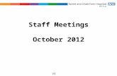 Staff Meetings October 2012 V3. Agenda 1.Progress on FT Project 2.An update on BEH.
