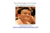 The Mad Hedge Fund Trader “’The Alibaba Correction” With John Thomas from San Francisco, CA September 24, 2014  .