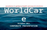 © WorldCare. All Rights Reserved. CONFIDENTIAL Click to edit Master title style Click to edit Master subtitle style WorldCareWorldCare Click to edit Master