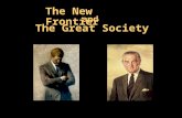 The New Frontier and The Great Society Intro 1 The Election of 1960 The 1960 presidential election began the era of television politics. The Democrat.