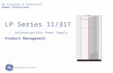 LP Series 11/31T - Uninterruptible Power Supply Product Management GE Consumer & Industrial Power Protection.