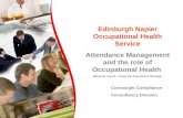 Occupational Health Service Camden Council Edinburgh Napier Occupational Health Service Attendance Management and the role of Occupational Health Margaret.