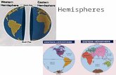 Hemispheres. What hemispheres do we live in? Latitude and Longitude To find an exact place on a map or on Earth, you need crossing lines that create.