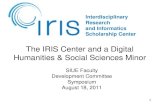 1 The IRIS Center and a Digital Humanities & Social Sciences Minor Interdisciplinary Research and Informatics Scholarship Center SIUE Faculty Development.