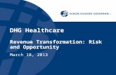 DHG Healthcare Revenue Transformation: Risk and Opportunity March 18, 2013.