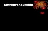 Entrepreneurship. Entrepreneur Business Packages Will Consist of the following: Form of Business Ownership – Registered Business Name Business Plan Business.
