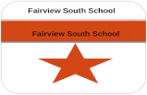 Fairview South School. Learning Targets Obtain an overview of current PBIS implementation Learn about recent professional development and applications