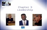 Chapter 9 Leadership. Human Behavior in Organizations, 2 nd Edition Rodney Vandeveer and Michael Menefee © 2010 Pearson Education, Upper Saddle River,