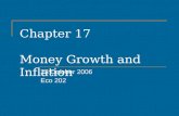Chapter 17 Money Growth and Inflation 23 October 2006 Eco 202.