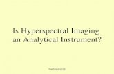Paul Geladi feb 06 Is Hyperspectral Imaging an Analytical Instrument?