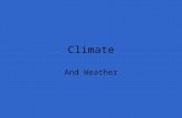Climate And Weather. Definitions: climate The general or average weather conditions of a certain region, including temperature, rainfall, and wind. On.