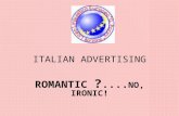 ITALIAN ADVERTISING ROMANTIC ?.... NO, IRONIC!. Air action vigorsol advertising .