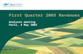 First Quarter 2005 Revenues Analysts meeting Paris, 4 May 2005.
