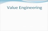 Value Engineering. 1.14 Value Methodology 1.14.1 Value Value is difficult to define because it is used in a variety of ways. There are seven classes of.