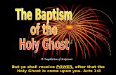 A Compilation of Scriptures But ye shall receive POWER, after that the Holy Ghost is come upon you. Acts 1:8.