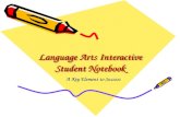Language Arts Interactive Student Notebook A Key Element to Success.